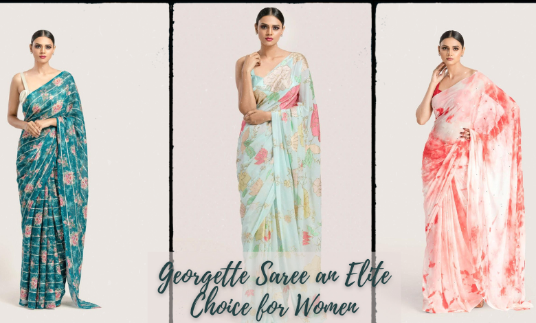 Georgette Saree an Elite Choice for Women