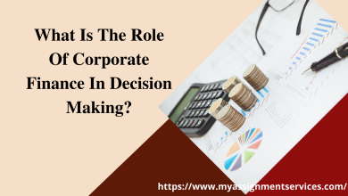Photo of What Is The Role Of Corporate Finance In Decision Making?