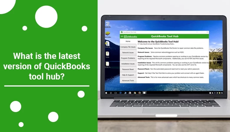 What is the latest version of QuickBooks tool hub