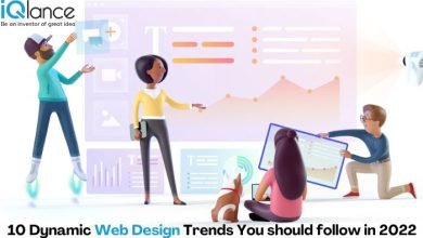 Photo of 10 Dynamic Web Design Trends you should follow in 2022 and Beyond