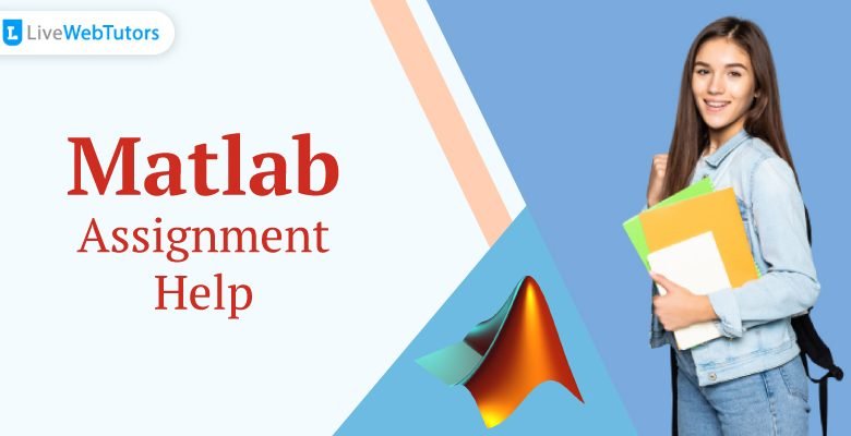 Reasons to Hire MATLAB Assignment Help Services Online