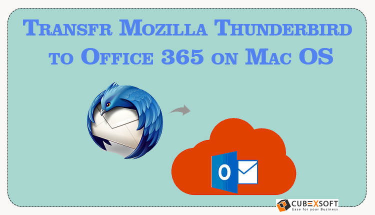 thunderbird to office 365 migration for mac