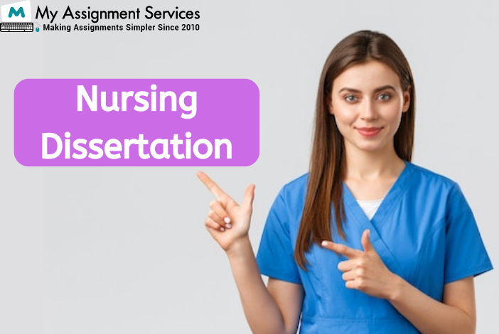 Nursing Dissertation Help