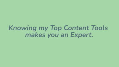 Photo of Knowing my Top Content Tools makes you an Expert.