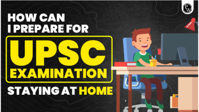 Photo of UPSC – How Can I Prepare For UPSC Examination Staying At Home