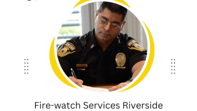 Photo of How to find the best Fire-watch company in Riverside