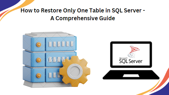 restore only one table in SQL Server